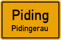 Straßenverzeichnis Piding Pidingerau