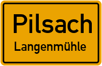 Straßen in Pilsach Langenmühle