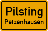 Straßenverzeichnis Pilsting Petzenhausen