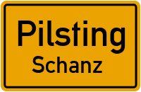 Schanz in PilstingSchanz