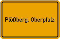 City Sign Plößberg, Oberpfalz