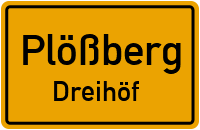 Dreihöf in 95703 Plößberg (Dreihöf)