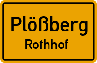Rothhof in PlößbergRothhof
