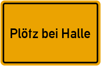 City Sign Plötz bei Halle