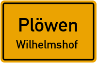 Wilhelmshof in 17321 Plöwen (Wilhelmshof)