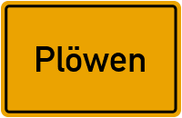 Ortsschild von Plöwen in Mecklenburg-Vorpommern