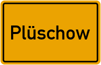 Ortsschild von Plüschow in Mecklenburg-Vorpommern