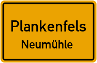 Neumühlweg in 95515 Plankenfels (Neumühle)