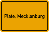 Ortsschild von Plate, Mecklenburg in Mecklenburg-Vorpommern