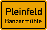 Banzermühle in PleinfeldBanzermühle
