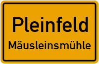 Straßenverzeichnis Pleinfeld Mäusleinsmühle
