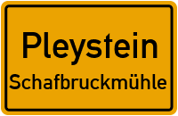 Straßen in Pleystein Schafbruckmühle