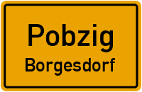 Dorfplatz in PobzigBorgesdorf