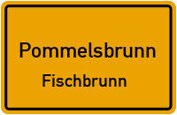 Straßenverzeichnis Pommelsbrunn Fischbrunn