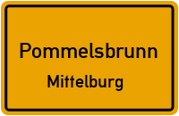 Mittelburg in 91224 Pommelsbrunn (Mittelburg)