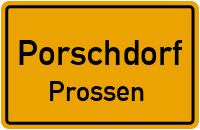 Bergstraße in PorschdorfProssen
