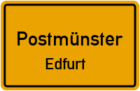 Straßenverzeichnis Postmünster Edfurt