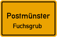 Fuchsgrub in PostmünsterFuchsgrub