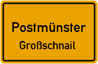 Großschnail in PostmünsterGroßschnail