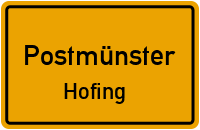 Hofing in PostmünsterHofing
