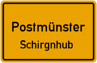 Straßenverzeichnis Postmünster Schirgnhub