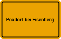 City Sign Poxdorf bei Eisenberg