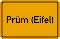 Ortsschild von Stadt Prüm (Eifel) in Rheinland-Pfalz