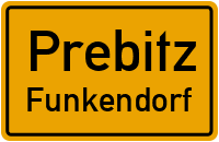 Funkendorf in PrebitzFunkendorf