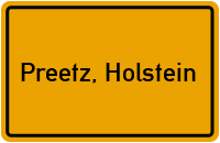 Ortsschild von Stadt Preetz, Holstein in Schleswig-Holstein