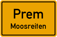 Straßenverzeichnis Prem Moosreiten
