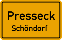 Schöndorfer Straße in 95355 Presseck (Schöndorf)