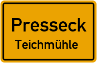 Daigmühle in PresseckTeichmühle