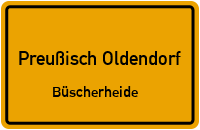 Straßen in Preußisch Oldendorf Büscherheide