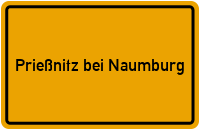 City Sign Prießnitz bei Naumburg