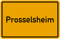 Wo liegt Prosselsheim?