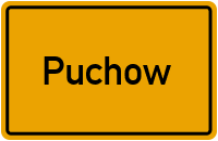 Ortsschild von Puchow in Mecklenburg-Vorpommern