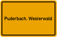 Ortsschild von Gemeinde Puderbach, Westerwald in Rheinland-Pfalz