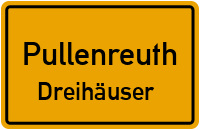 Straßenverzeichnis Pullenreuth Dreihäuser
