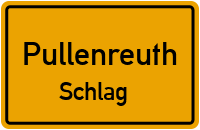 Straßenverzeichnis Pullenreuth Schlag