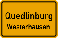 Halberstädter Straße in QuedlinburgWesterhausen