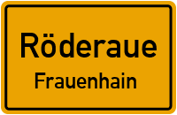 Merzdorfer Straße in RöderaueFrauenhain