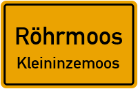 Taradeauer Straße in RöhrmoosKleininzemoos