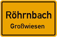 Straßenverzeichnis Röhrnbach Großwiesen
