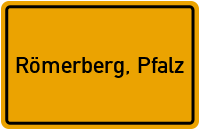 City Sign Römerberg, Pfalz