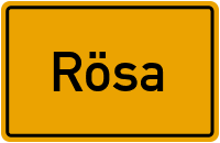 Ortsschild von Gemeinde Rösa in Sachsen-Anhalt