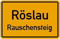 Straßenverzeichnis Röslau Rauschensteig