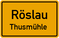 Straßenverzeichnis Röslau Thusmühle
