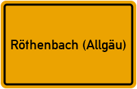Röthenbach (Allgäu) in Bayern