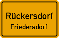Friedersdorfer Hauptstraße in RückersdorfFriedersdorf
