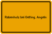 City Sign Rabenholz bei Gelting, Angeln